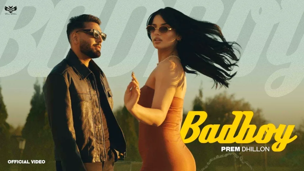 Bad Boy Lyrics – Prem Dhillon Gurlez Akhtar