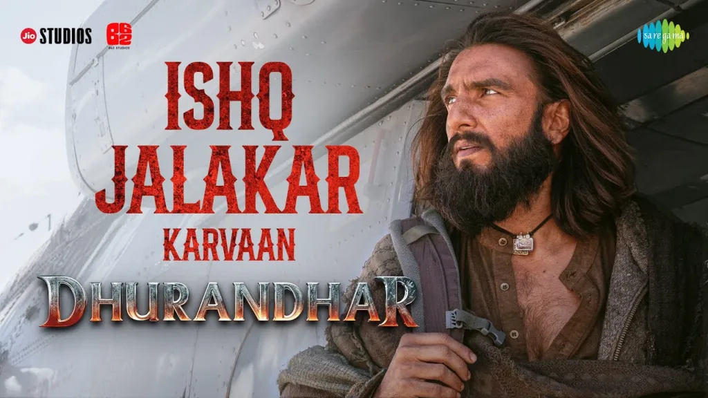 Ishq Jalakar - Karvaan Lyrics Dhurandhar