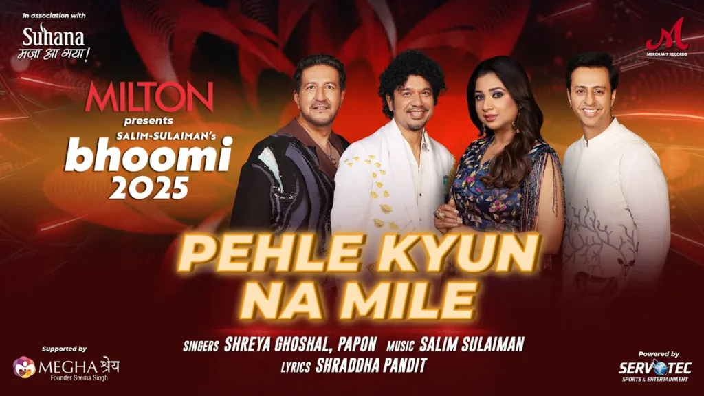 Pehle Kyun Na Mile Lyrics – Shreya Ghoshal Papon
