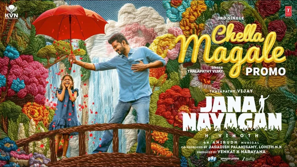 Chella Magale Lyrics - Jana Nayagan