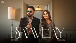 Bravery Lyrics - Harf Cheema, Gurlez Akhtar