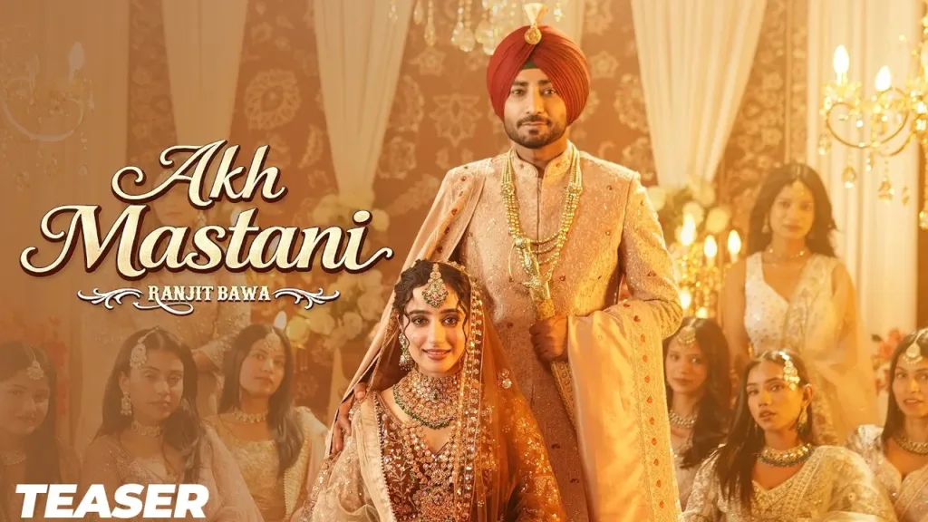 Akh Mastani Lyrics - Ranjit Bawa