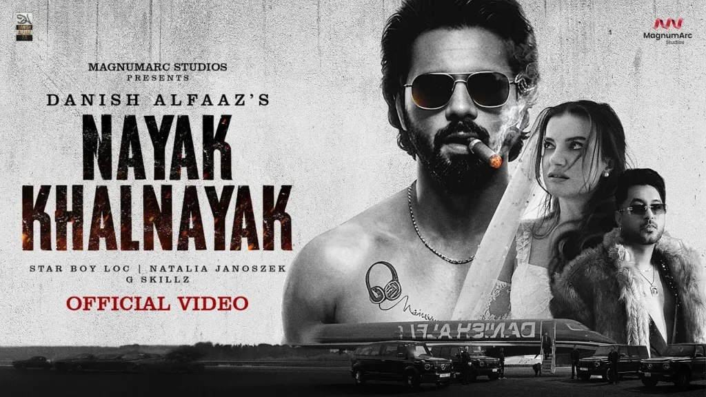 Nayak Khalnayak Lyrics - Danish Alfaaz