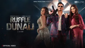 Ruffel Dunali Lyrics - Prince Narula, Kiran Bajwa Ft. Revati