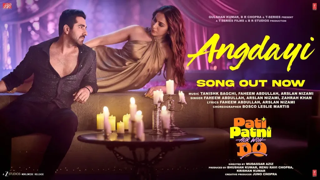 Angdayi Lyrics Pati Patni Aur Woh Do
