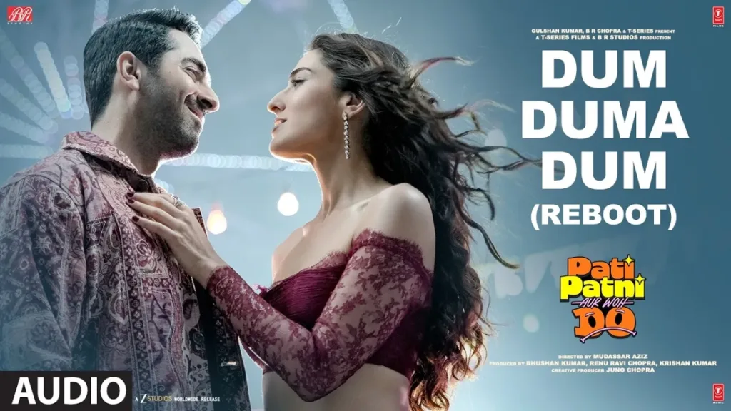 Dum Duma Dum (Reboot) Lyrics - Pati Patni Aur Woh Do