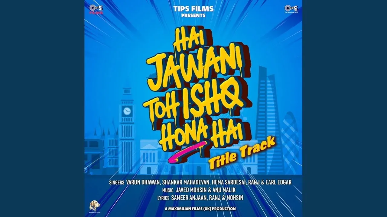 Hai Jawani Toh Ishq Hona Hai (Title Track)