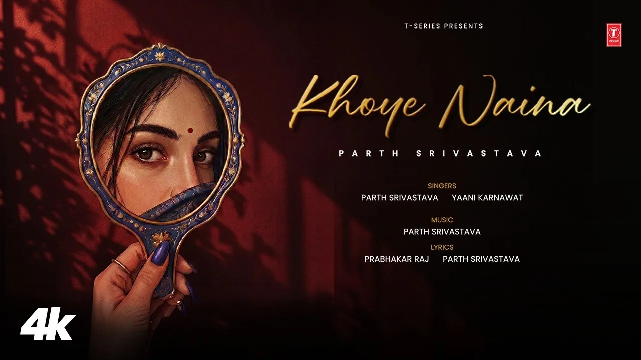 Khoye Naina