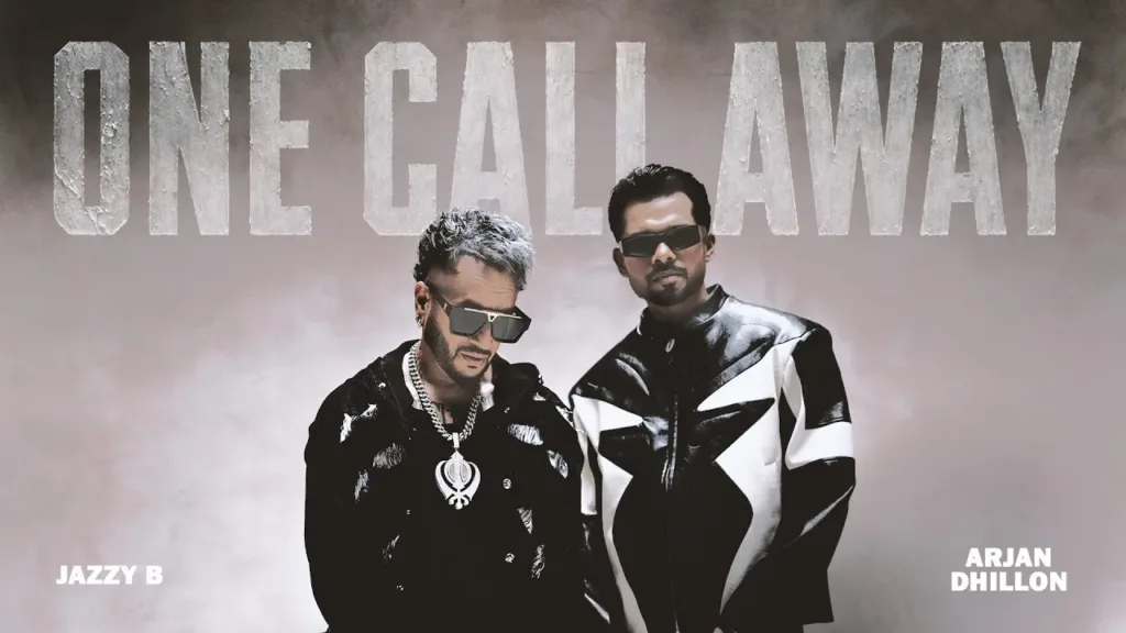 One Call Away Lyrics - Arjan Dhillon, Jazzy B