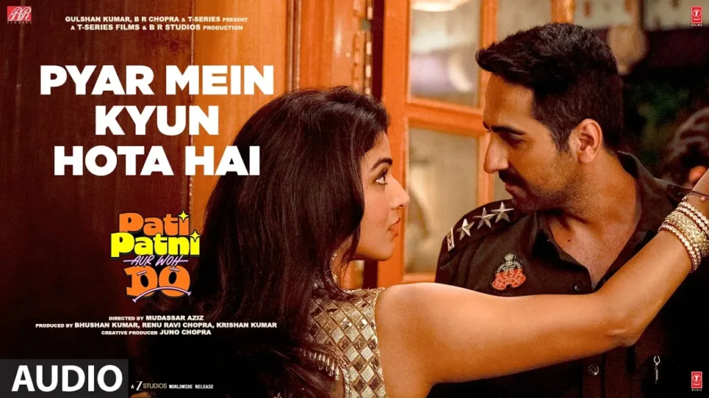 Pyar Mein Kyun Hota Hai Lyrics Pati Patni Aur Woh Do