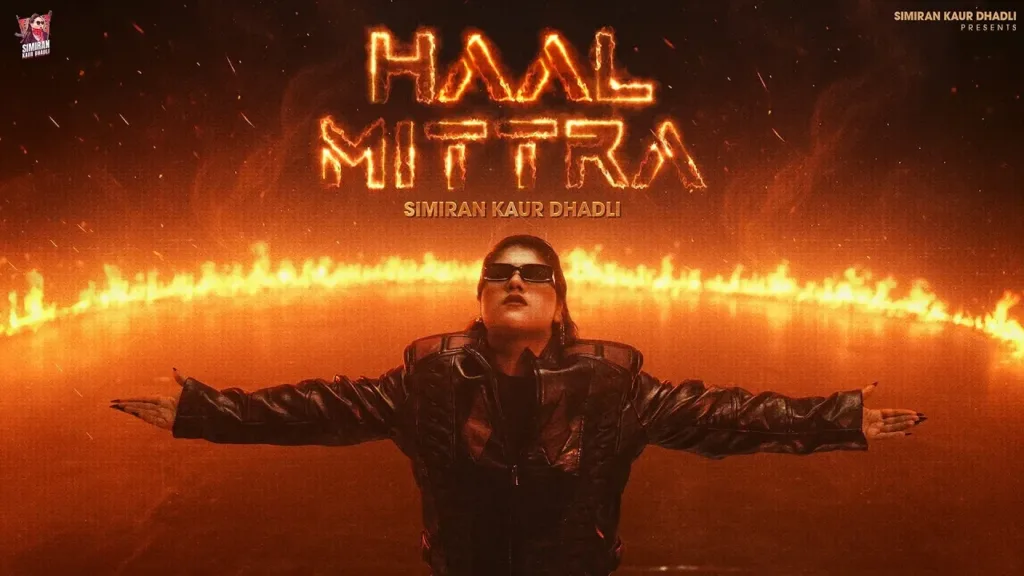 Haal Mittra Lyrics Simiran Kaur Dhadli