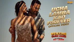 Ucha Lamba Kad Forever Lyrics - Welcome to the Jungle