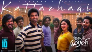 Kattazhagi Lyrics - Idhayam Murali
