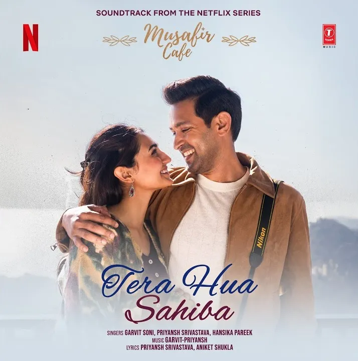 Tera Hua Sahiba Lyrics Musafir Cafe