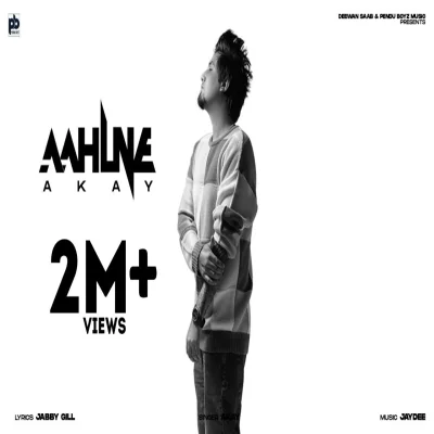 Aahlne Lyrics - A Kay