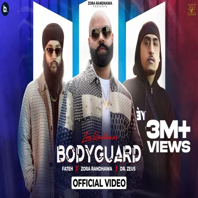 Bodyguard Lyrics - Zora Randhawa
