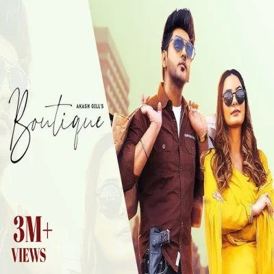 Boutique Lyrics - Akash Gill, Gurlez Akhtar