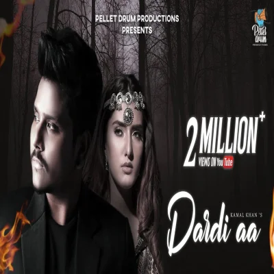 Dardi Aa Lyrics - Kamal Khan