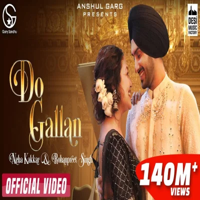 Do Gallan Lyrics - Neha Kakkar, Rohanpreet Singh