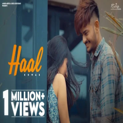 Haal Lyrics - Khwab
