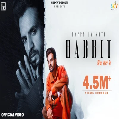 Habbit Lyrics - Happy Raikoti