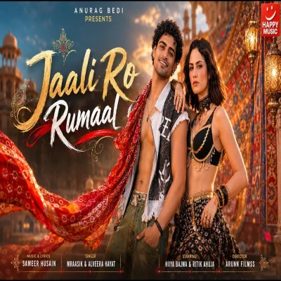 Jaali Ro Rumaal Lyrics - MRaasik, Alveera Hayat