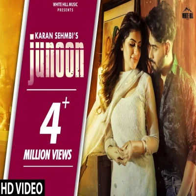 Junoon Lyrics - Karan Sehmbi