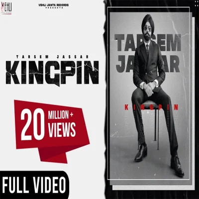 KINGPIN Lyrics - Tarsem Jassar