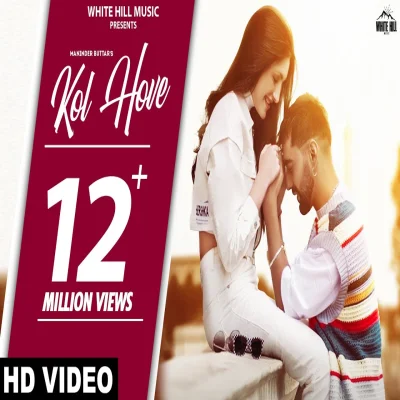 Kol Hove Lyrics - Maninder Buttar