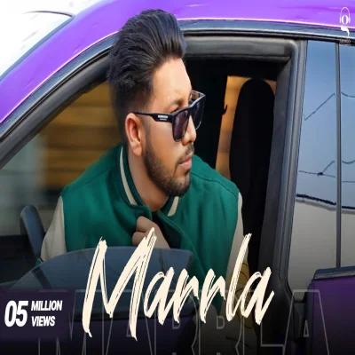 Marrla Lyrics - Kahlon