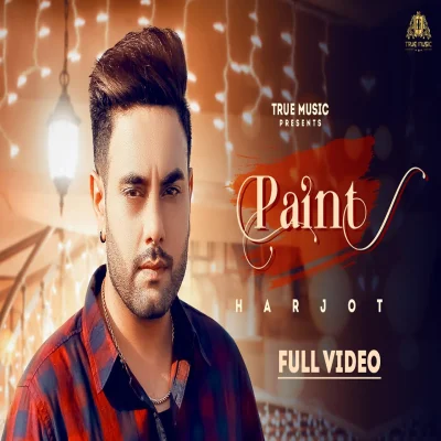 Paint Lyrics - Harjot