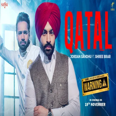 Qatal Lyrics - Jordan Sandhu, Shree Brar