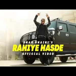 Rahiye Hasde Lyrics - Khan Bhaini
