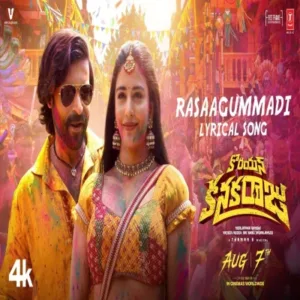 Rasaagummadi Lyrics - Korean Kanakaraju | Thaman S