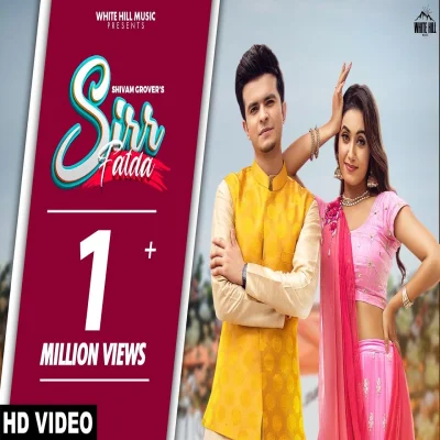 Sirr Fatda Lyrics - Shivam Grover